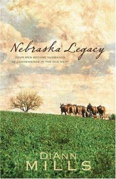Paperback Nebraska Legacy: Four Men Become Husbands of Convenience in the Old West Book