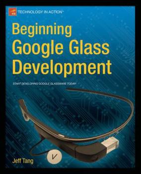 Paperback Beginning Google Glass Development Book