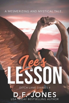 Lee's Lesson (Ditch Lane Diaries 4) - Book #4 of the Ditch Lane Diaries