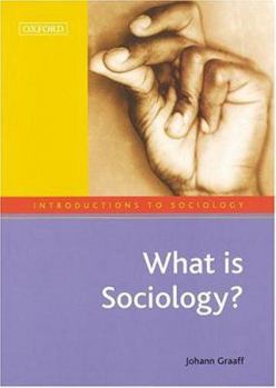 Paperback What Is Sociology? (Introductions to Sociology) Book