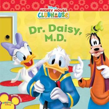 Paperback Dr. Daisy M.D. (Mickey Mouse Clubhouse) Book
