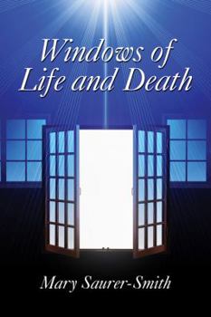 Hardcover Windows of Life and Death Book