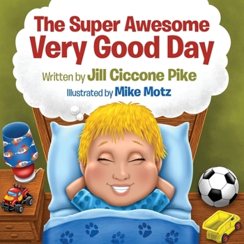 Paperback The Super Awesome Very Good Day Book