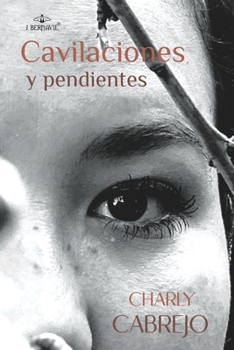 Paperback Cavilaciones y pe dientes [Spanish] Book