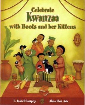 Paperback Celebrate Kwanzaa with Boots and Her Kittens Book