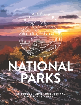 National Parks: An Outdoor Adventure Journal & Passport Stamps Log (Large), Shenandoah