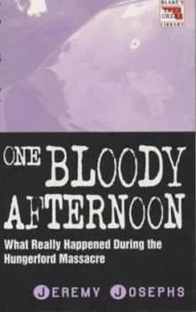 Hardcover One Bloody Afternoon Book