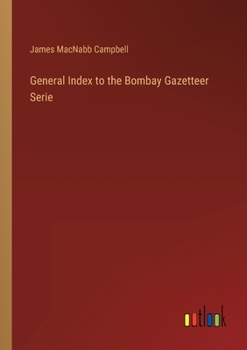 Paperback General Index to the Bombay Gazetteer Serie Book