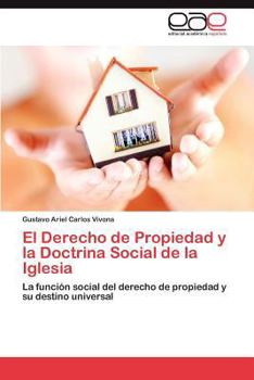 Paperback El Derecho de Propiedad y La Doctrina Social de La Iglesia [Spanish] Book