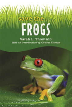 Library Binding Save The...Frogs Book