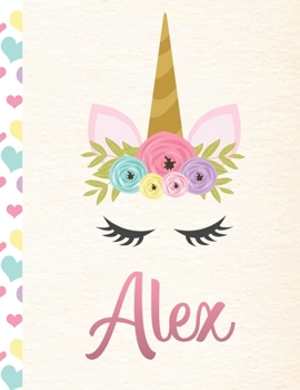 Alex: Personalized Unicorn Primary Story Journal For Girls With Pink Name | Half Ruled Dotted Midline and Blank Picture Space | Kindergarten to Early ... | Grades K-2 Composition School Exercise Book