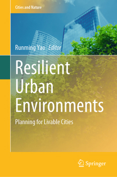 Hardcover Resilient Urban Environments: Planning for Livable Cities Book