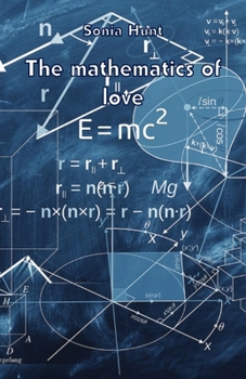 Paperback The mathematics of love Book