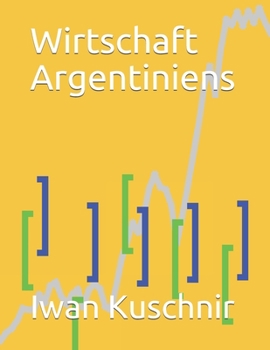 Paperback Wirtschaft Argentiniens [German] Book