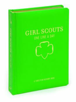 Hardcover Girl Scouts One Line a Day: A Three-Year Memory Book