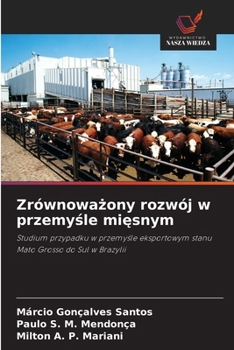 Zrównowazony rozwój w przemysle miesnym (Polish Edition)