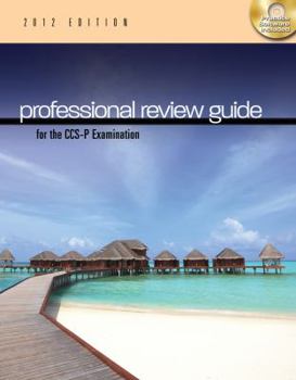 Paperback Professional Review Guide for the CCS-P Examination, 2012 Edition Book