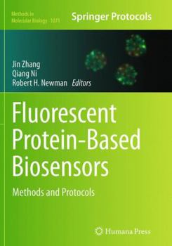 Paperback Fluorescent Protein-Based Biosensors: Methods and Protocols Book