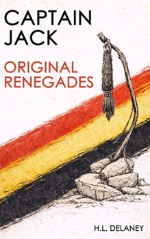 Paperback Captain Jack & The Original Renegades Book
