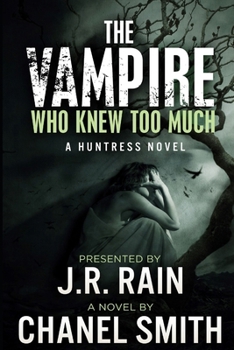 Paperback The Vampire Who Knew Too Much Book