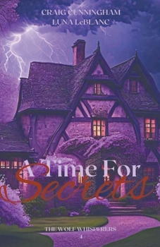 Paperback A Time for Secrets Book