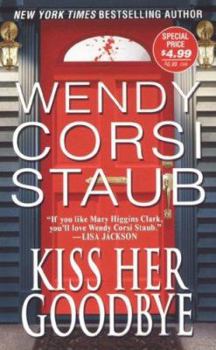 Mass Market Paperback Kiss Her Goodbye Book