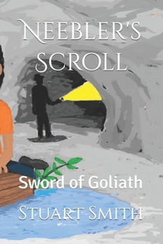 Paperback Neebler's Scroll: Sword of Goliath Book