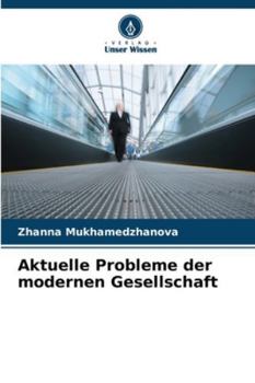 Paperback Aktuelle Probleme der modernen Gesellschaft [German] Book