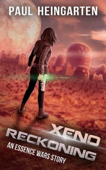 Paperback Xeno Reckoning: An Interstellar War Story Book