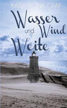 Paperback Wasser, Wind und Weite [German] Book