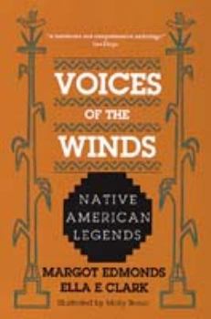 Hardcover Voices of the Winds: Native American Legends Book