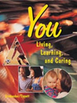 Hardcover You: Living, Learning, and Caring Book