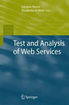 Hardcover Test and Analysis of Web Services Book