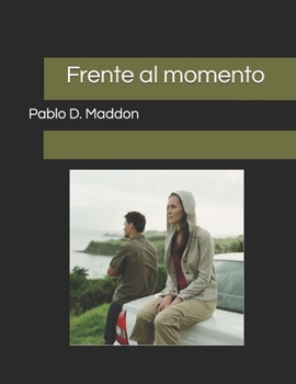 Paperback Frente al momento [Spanish] Book