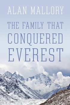 Paperback The Family That Conquered Everest Book