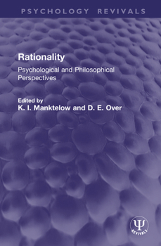 Hardcover Rationality: Psychological and Philosophical Perspectives Book
