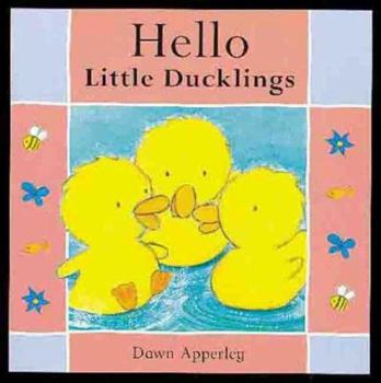 Board book Hello Little Ducklings Book