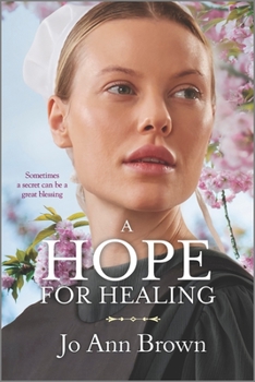 A Hope for Healing - Book #4 of the Secrets of Bliss Valley
