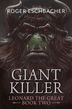 Paperback Giantkiller: Leonard the Great, Book Two Book