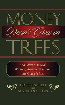 Hardcover Money Doesn't Grow on Trees Book