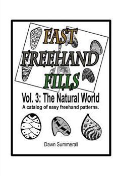 Paperback Fast FreeHand Fills: Vol. 3 the Natural World Book
