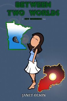 Paperback Between Two Worlds: a New Beginnings novel Book