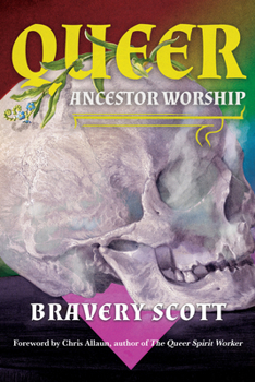 Paperback Queer Ancestor Worship Book