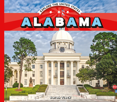 Alabama - Book  of the Explore the United States