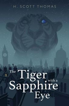 Paperback The Tiger with a Sapphire Eye Book