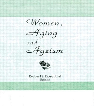 Paperback Women, Aging, and Ageism Book