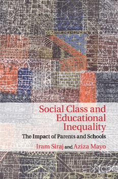 Paperback Social Class and Educational Inequality Book