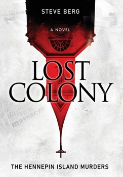 Hardcover Lost Colony: The Hennepin Island Murders Book