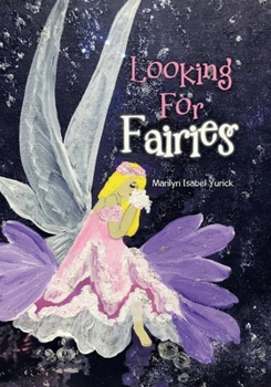 Paperback Looking For Fairies Book