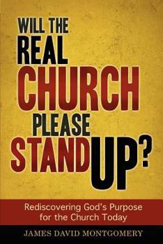 Paperback Will the Real Church Please Stand Up? Book